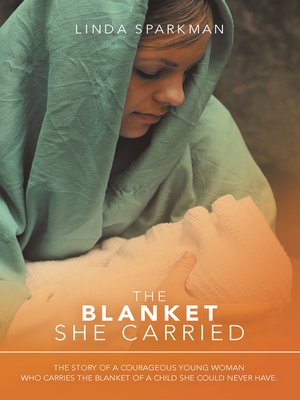 cover image of The Blanket She Carried